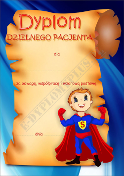 Dyplom dzielnego pacjenta A4 (superboy)